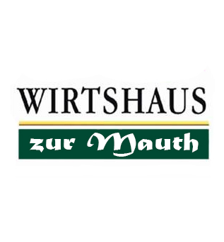 Wirtshaus zur Mauth